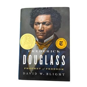 Frederick Douglass Prophet of Freedom David W Blight Biography Hardcover Book